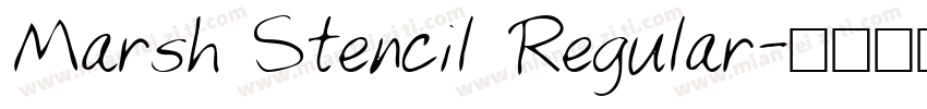 Marsh Stencil Regular字体转换